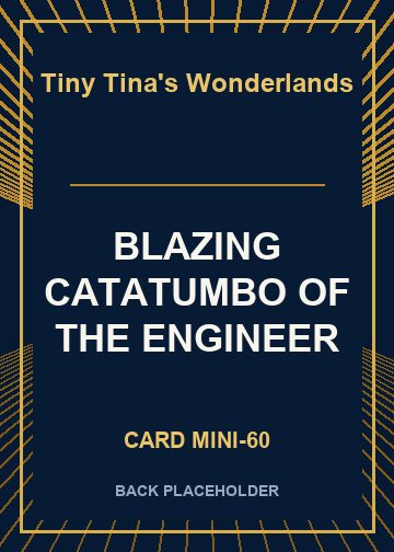 BLAZING CATATUMBO OF THE ENGINEER back card image
