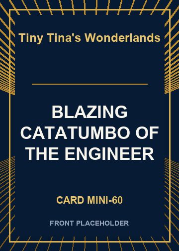BLAZING CATATUMBO OF THE ENGINEER card thumbnail