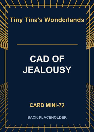 CAD OF JEALOUSY back card image