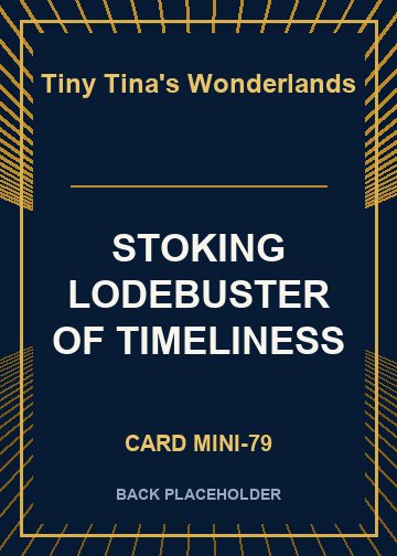 STOKING LODEBUSTER OF TIMELINESS back card image