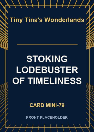 STOKING LODEBUSTER OF TIMELINESS card thumbnail