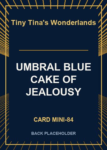 UMBRAL BLUE CAKE OF JEALOUSY back card image