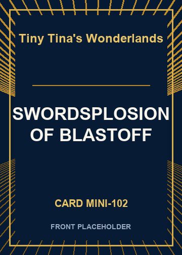 SWORDSPLOSION OF BLASTOFF card thumbnail