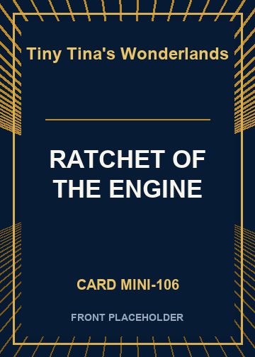 RATCHET OF THE ENGINE card thumbnail