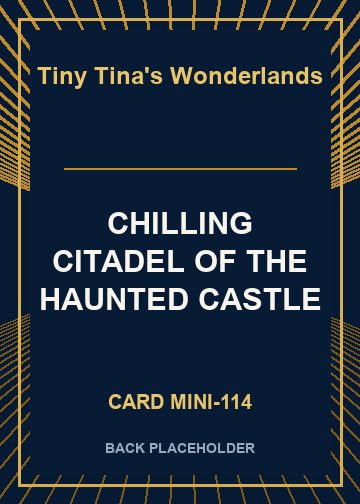 CHILLING CITADEL OF THE HAUNTED CASTLE back card image