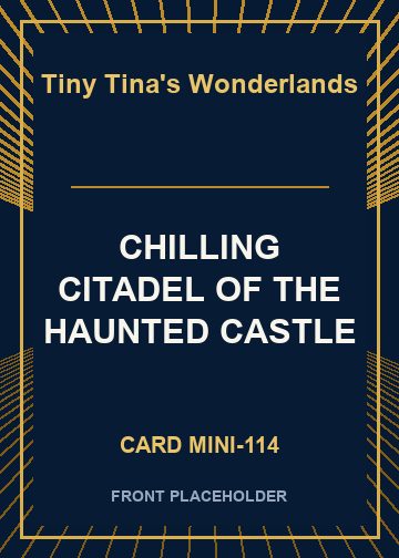 CHILLING CITADEL OF THE HAUNTED CASTLE card thumbnail
