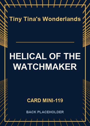 HELICAL OF THE WATCHMAKER back card image