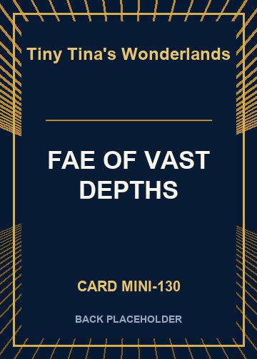 FAE OF VAST DEPTHS back card image