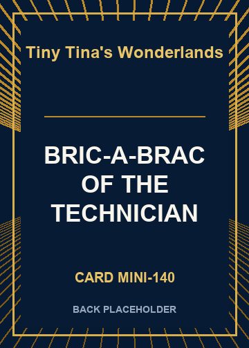 BRIC-A-BRAC OF THE TECHNICIAN back card image